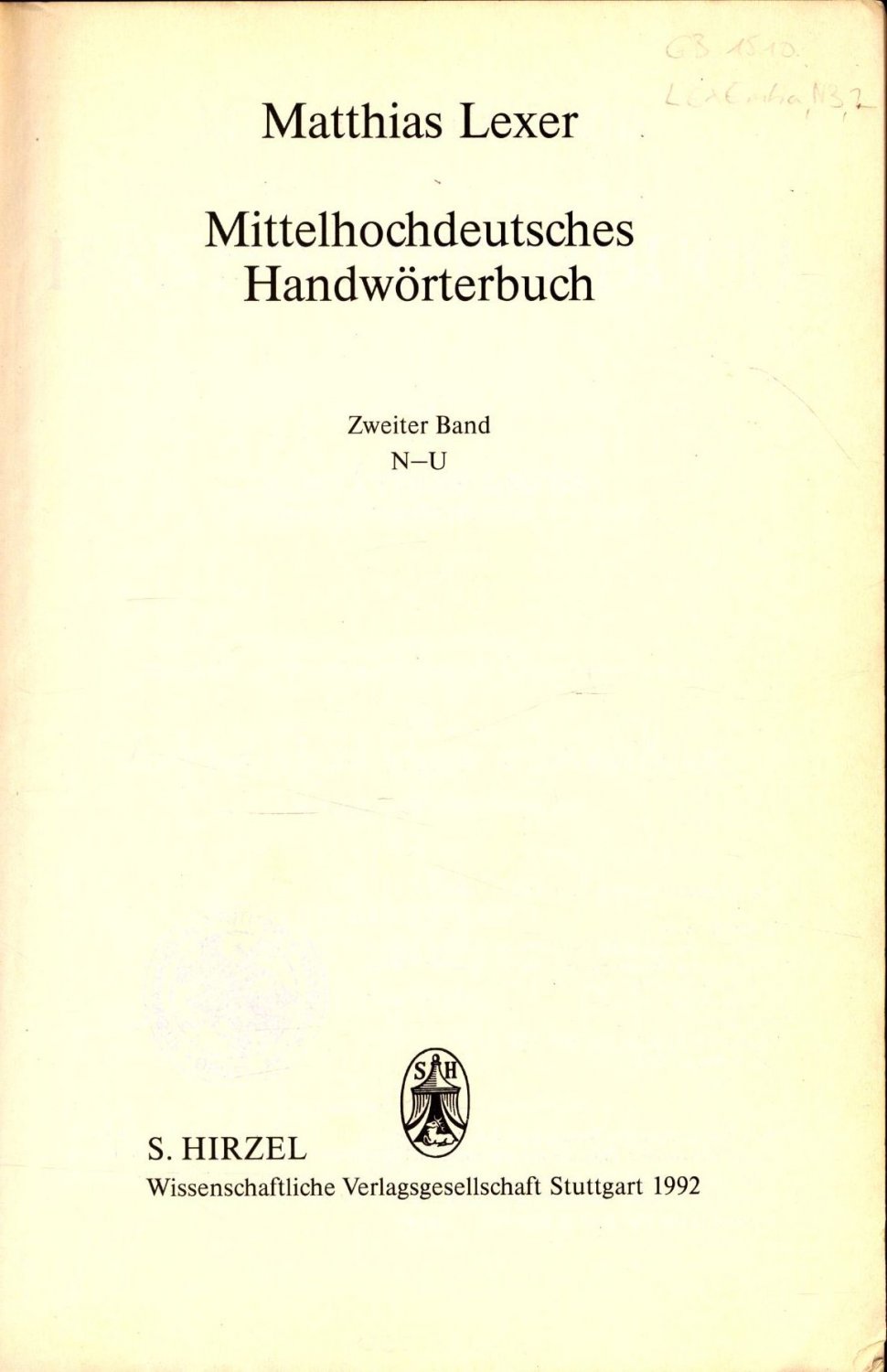 Mittelhochdeutsches Handwörterbuch Band 2 N- U“ (Matthias Lexer